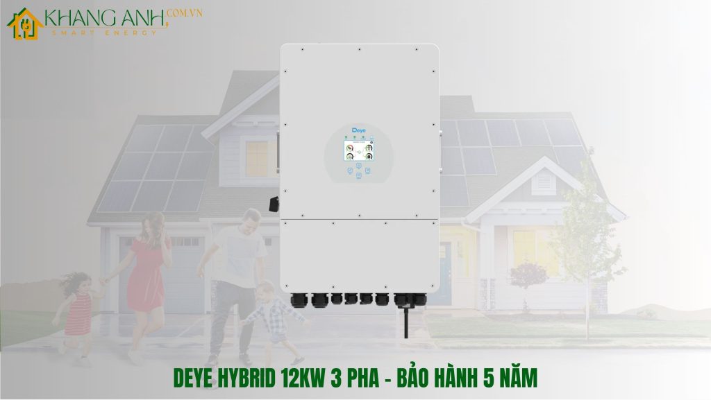 Inverter Hybrid Deye 12kW 3 Pha | Bảo Hành 5 Năm - CÔNG TY TNHH NĂNG ...