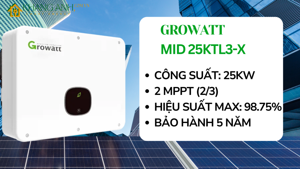 Inverter Growatt 25kW Hòa Lưới Bám Tải 3 Pha | MID 25KTL3-X - CÔNG TY ...