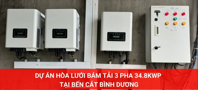 Hoàn thành dự án solar Hòa lưới bám tải 34.8KWP tại Bến Cát Bình Dương