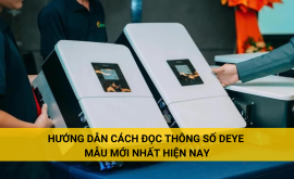 Hướng dẫn cách đọc thông số inverter Deye mới nhất hiện nay