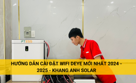 Video Hướng Dẫn Cài Đặt Wifi Deye Inverter Mới Nhất 2024 – 2025