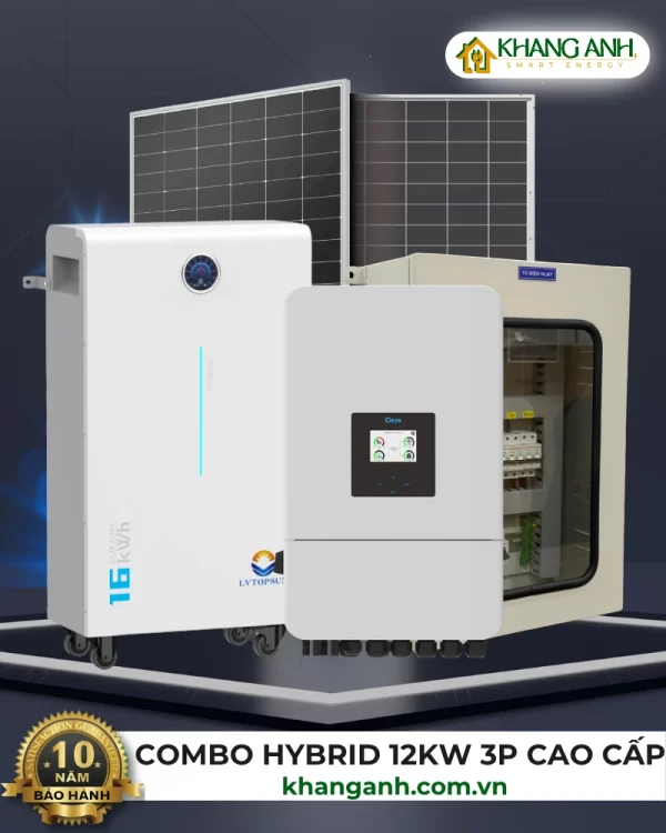 Combo Hybrid 12kW 3 Pha Cao Cấp Tự Lắp - Điện Mặt Trời Lưu Trữ