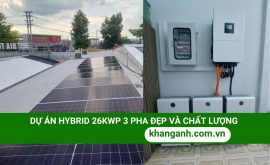 Hệ Solar hybrid điện mặt trời 26kWp lưu trữ 48kWh đi vào hoạt động