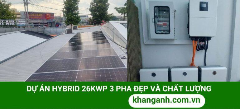 Hệ Solar hybrid điện mặt trời 26kWp lưu trữ 48kWh đi vào hoạt động