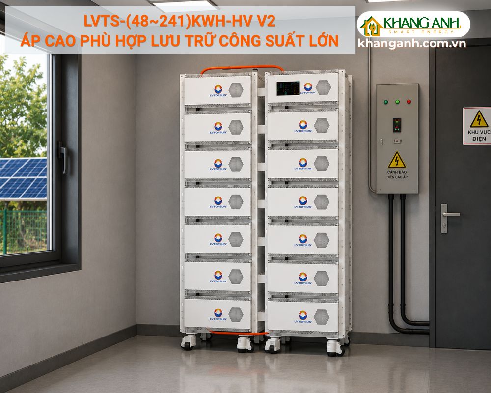 Lithium áp cao LVTOPSUN phù hợp lưu trữ công suất lớn cho doanh nghiệp